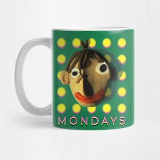 Mondays-isnt-it Mug